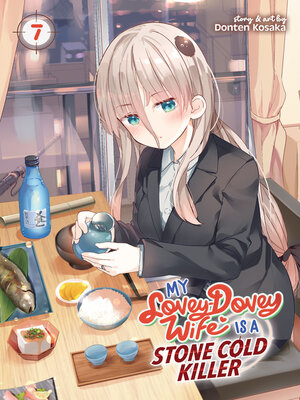 cover image of My Lovey-Dovey Wife Is a Stone Cold Killer, Volume 7